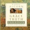 Cover Art for 9781609812164, The Grace and Truth Paradox by Randy Alcorn