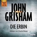 Cover Art for 9783837124804, DIE ERBIN / MP3 - GRISHAM,JOHN by John Grisham