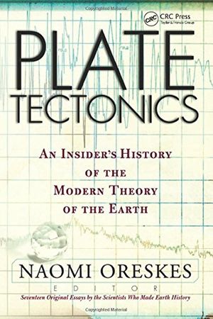 Cover Art for 9780813341323, Plate Tectonics by Naomi Oreskes