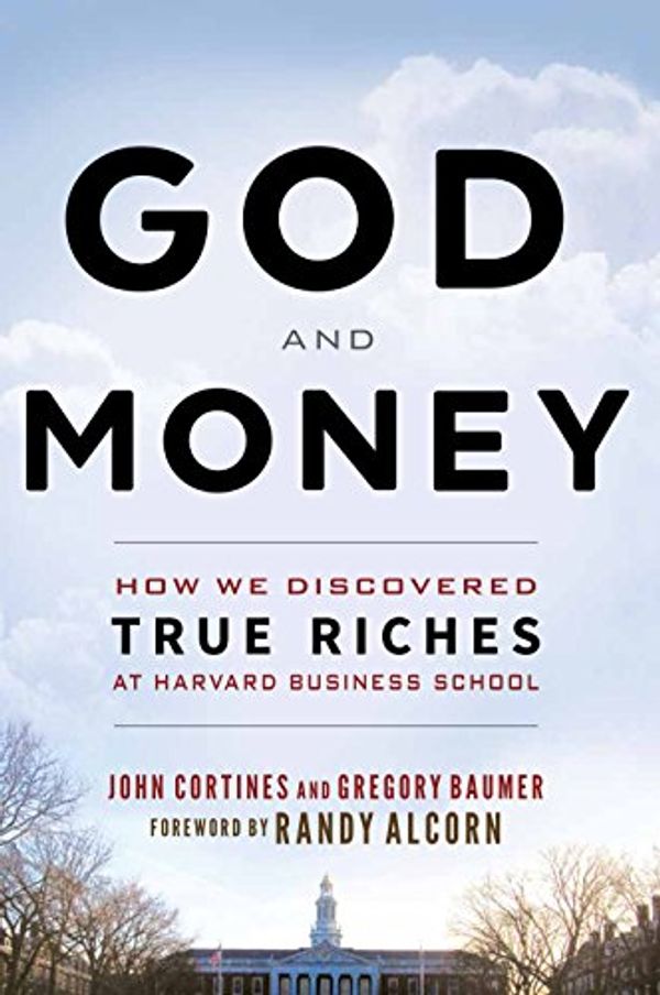 Cover Art for 9781628624717, God and Money Audio Book CD by John Cortines, Gregory Baumer