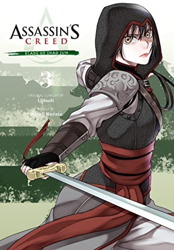Cover Art for B09J6ZMXXJ, Assassin’s Creed: Blade of Shao Jun, Vol. 3 by Minoji Kurata
