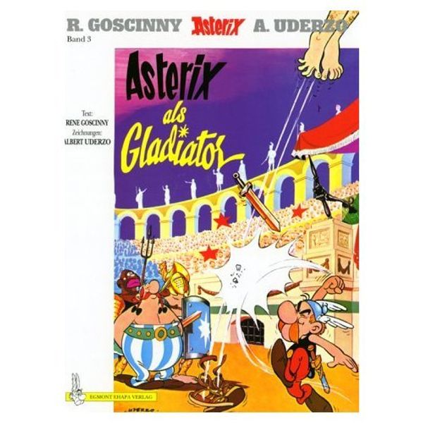 Cover Art for 9780686562511, Asterix Als Gladiator by Rene Goscinny, M. Uderzo