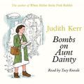 Cover Art for 9780008596958, Bombs on Aunt Dainty by Judith Kerr