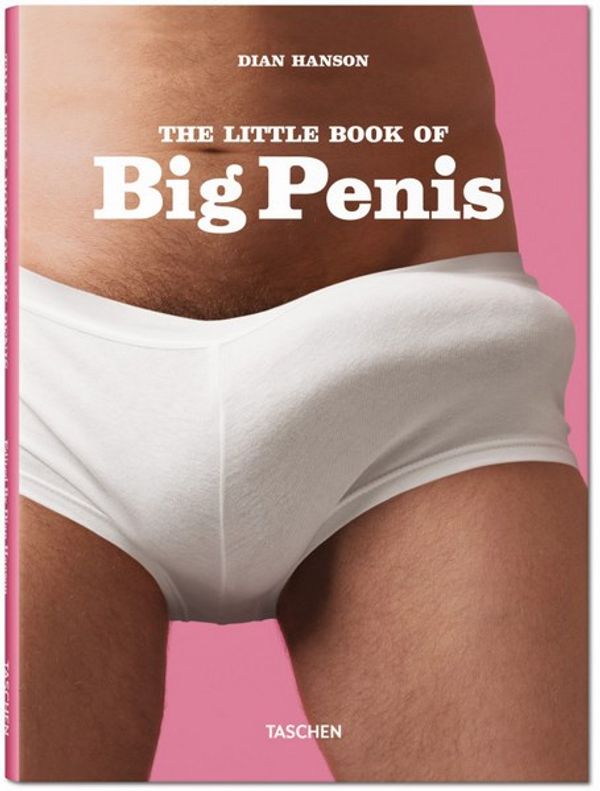 Cover Art for 9783836555753, The Little Big Penis Book by Dian Hanson