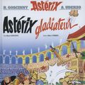 Cover Art for 9782012101364, Asterix: Gladiateurs by René Goscinny, Albert Urdezo