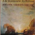 Cover Art for 9780719528576, The Romantic Rebellion by Sir Kenneth Clark