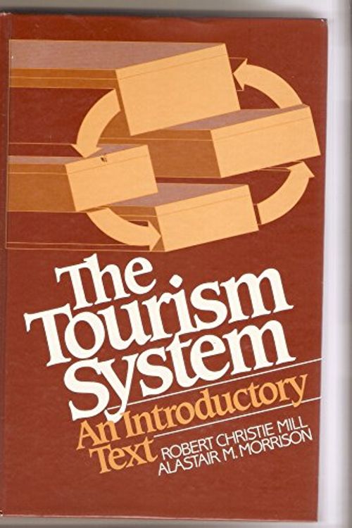 Cover Art for 9780139256455, Tourism System by MILL