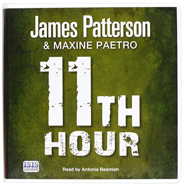 Cover Art for 9781445022796, 11th Hour by James Patterson, Maxine Paetro
