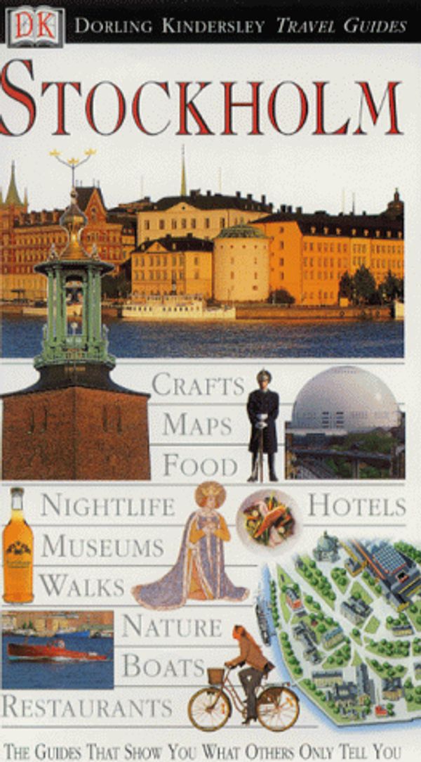Cover Art for 9780751327649, Dk Eyewitness Travel Guides: Stockholm (Dk Travel Guides) by Dk