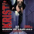 Cover Art for 9781561635856, Kristina, Queen of Vampires: v. III by Frans Mensink