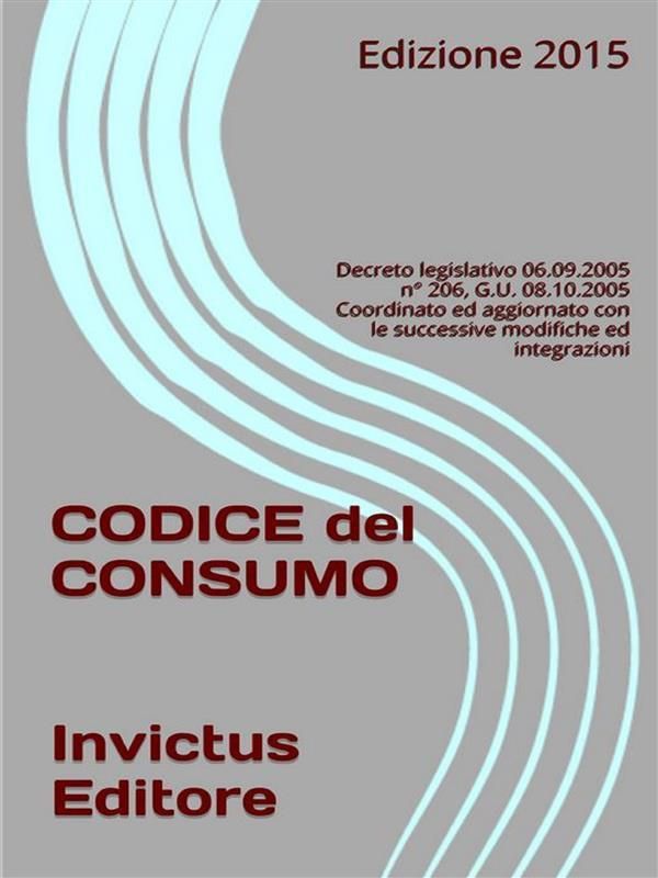 Cover Art for 9788897944447, Codice del consumo by AA. VV.