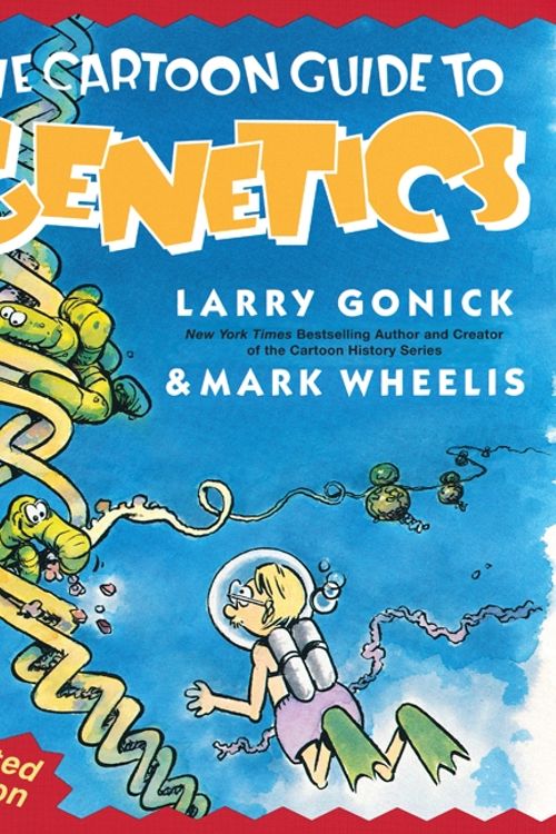 Cover Art for 9780062730992, Cartoon Guide to Genetics by Larry Gonick