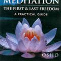 Cover Art for 9780717127924, Meditation: The First and Last Freedom by Osho