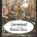 Cover Art for 9781973111269, Germinal by Emile Zola