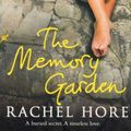 Cover Art for 9781849830911, The Memory Garden by Rachel Hore