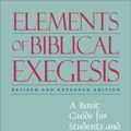 Cover Art for 9781441232830, Elements of Biblical Exegesis by Michael J. Gorman