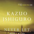 Cover Art for 9780307371331, Never Let Me Go by Kazuo Ishiguro