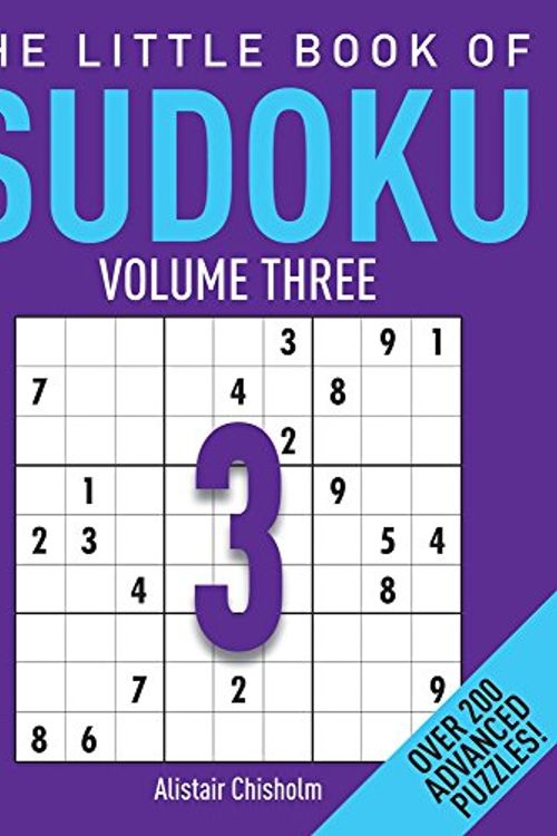 Cover Art for 9781782436669, The Little Book of Sudoku 3 by Alastair Chisholm