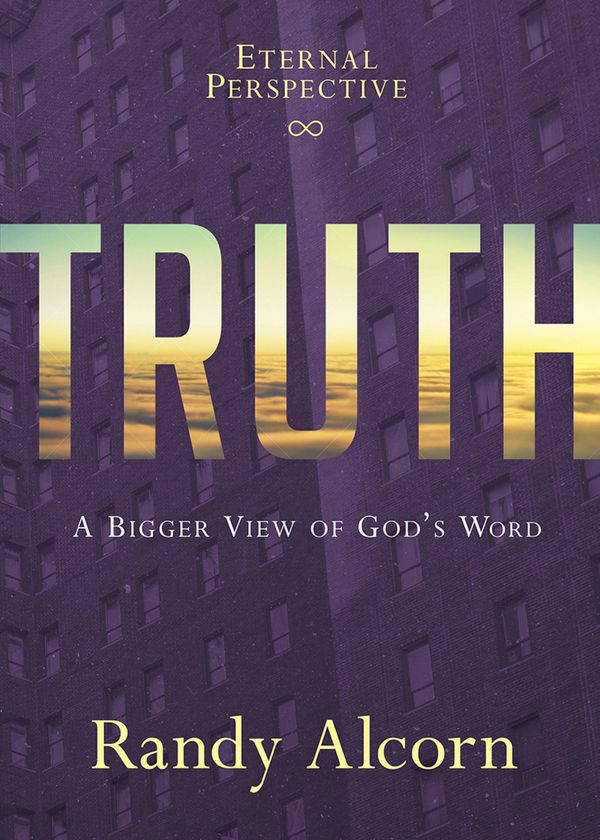 Cover Art for 9780999052723, Truth by Randy Alcorn