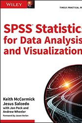 Cover Art for 0001119003555, SPSS Statistics for Data Analysis and Visualization by Jesus Salcedo, Keith McCormick