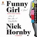 Cover Art for B00RC52GMQ, Funny Girl: A Novel by Nick Hornby
