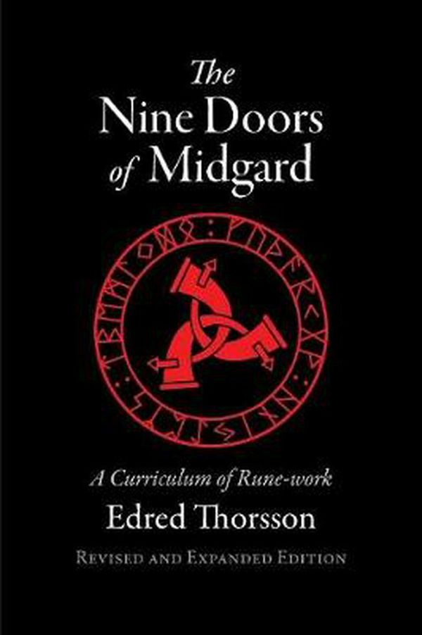 Cover Art for 9780971204485, The Nine Doors of Midgard: A Curriculum of Rune-work by Edred Thorsson