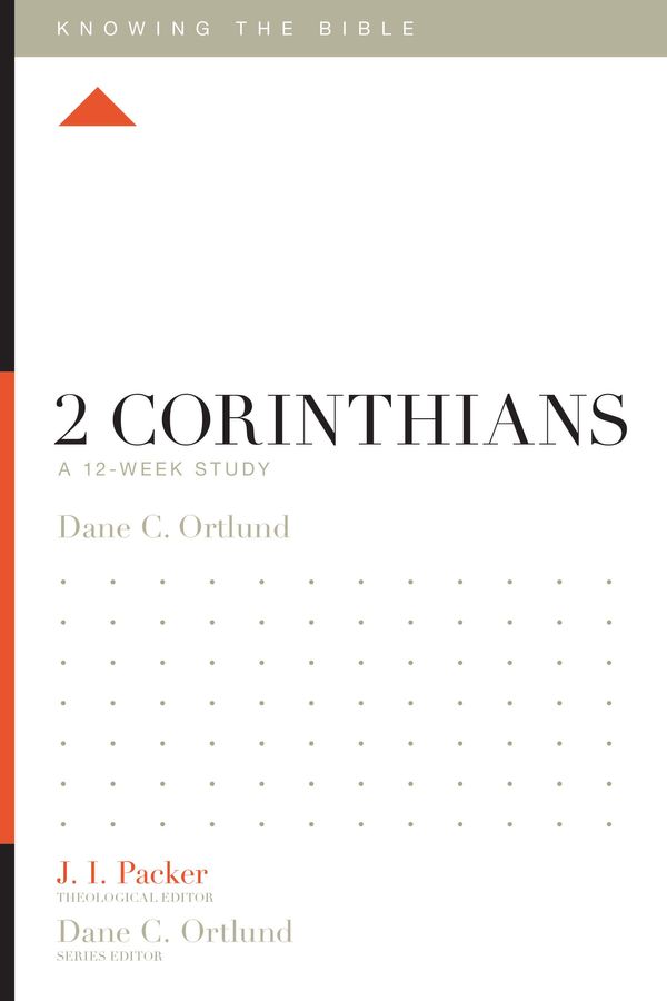 Cover Art for 9781433547928, 2 CorinthiansA 12-Week Study by Dane C. Ortlund
