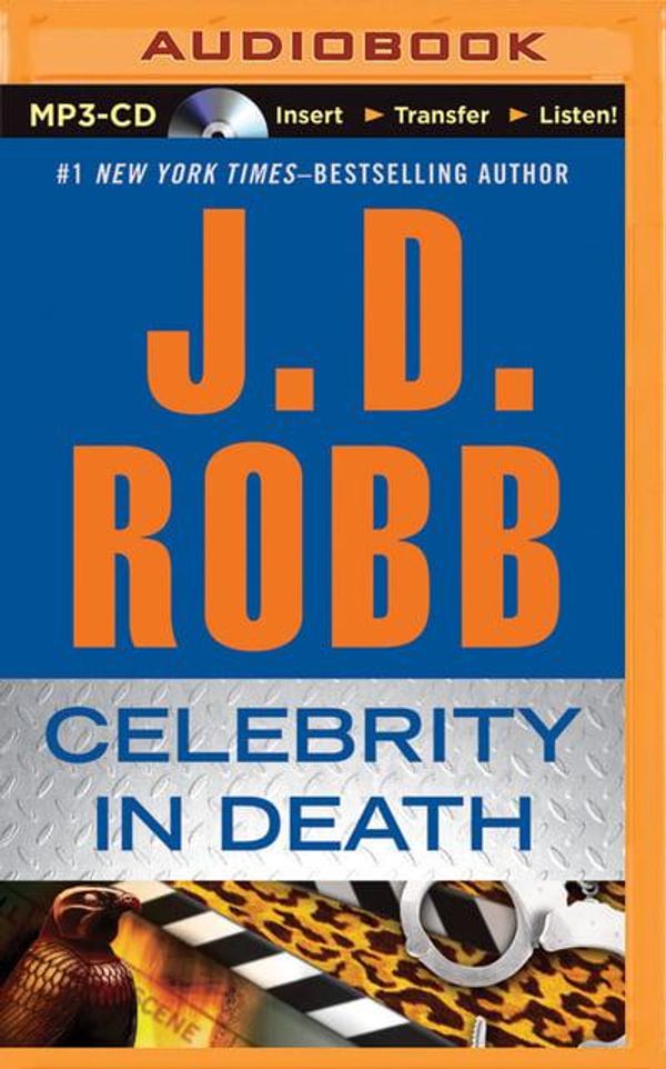 Cover Art for 9781491515501, Celebrity in Death by J. D. Robb