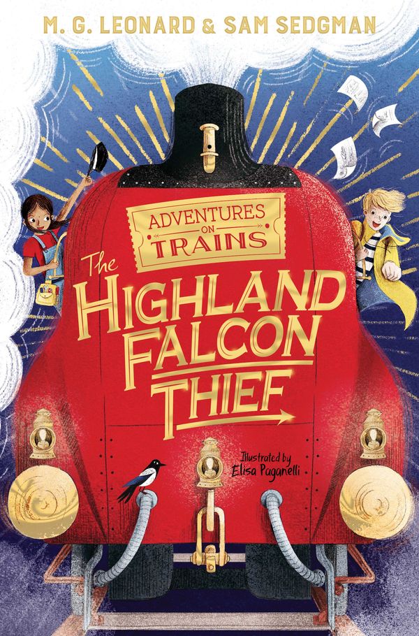 Cover Art for 9781529013061, The Highland Falcon Thief: Adventures on Trains 1 by Sam Sedgman