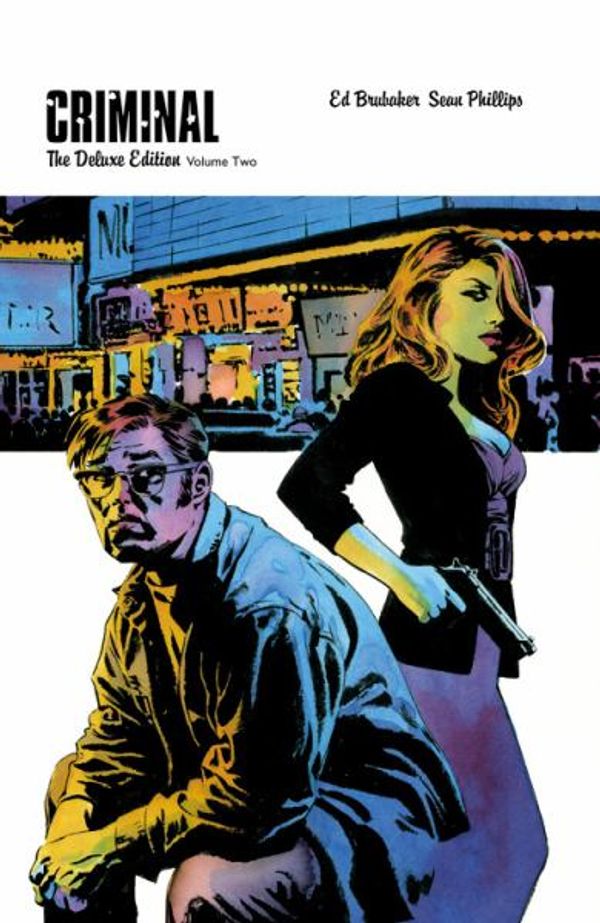 Cover Art for 9780785165842, Criminal: Vol. 2 by Ed Brubaker