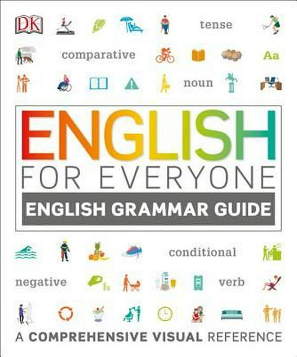 Cover Art for 9781465451545, English for EveryoneGrammar Guide by DK