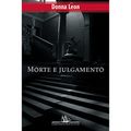 Cover Art for 9788535911633, Morte e Julgamento (Em Portuguese do Brasil) by Donna Leon