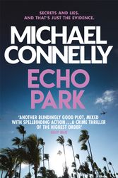Cover Art for 9781409121862, Echo Park by Michael Connelly