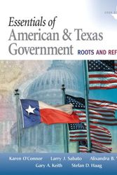 Cover Art for 9780205662845, Essentials of American and Texas Government by O'Connor, Karen, Sabato, Larry J., Yanus, Alixandra B., Keith, Gary A., Haag, Stefan