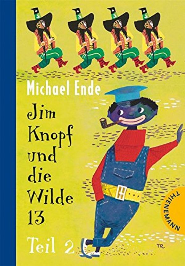 Cover Art for 9783522181624, Jim Knopf und die Wilde 13. Band 2 by Michael Ende