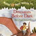 Cover Art for 9780785701255, Dinosaurs Before Dark by Mary Pope Osborne
