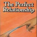 Cover Art for 9780914602538, Perfect Relationship by Swami Muktananda