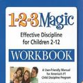 Cover Art for 9781889140445, 1-2-3 Magic Workbook by Thomas W. Phelan, Tracy M. Lewis