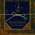 Cover Art for 9780739495049, The Last Lecture by Randy Pausch