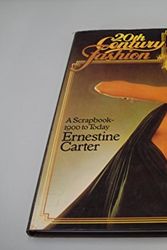 Cover Art for 9780413330109, Twentieth Century Fashion (Picture file) by Ernestine Carter