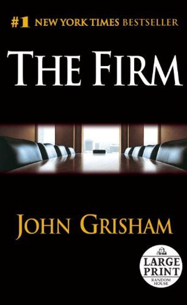 Cover Art for B00SCV2AZC, By John Grisham The Firm (Random House Large Print) (Lrg) [Paperback] by John Grisham