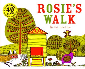 Cover Art for 9781862308060, Rosie's Walk by Pat Hutchins