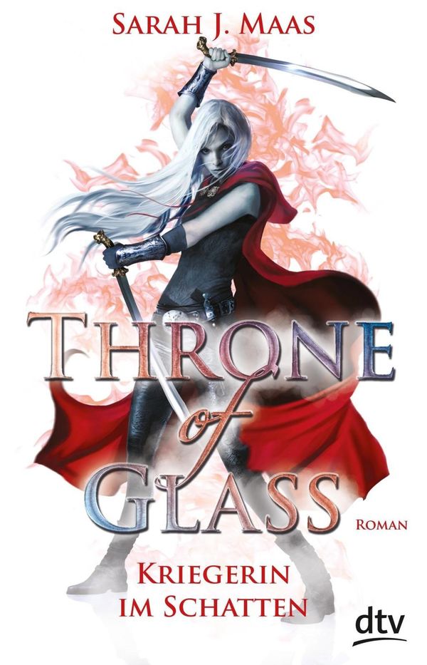 Cover Art for 9783423716529, Throne of Glass 2 - Kriegerin im Schatten: Roman by Sarah J. Maas