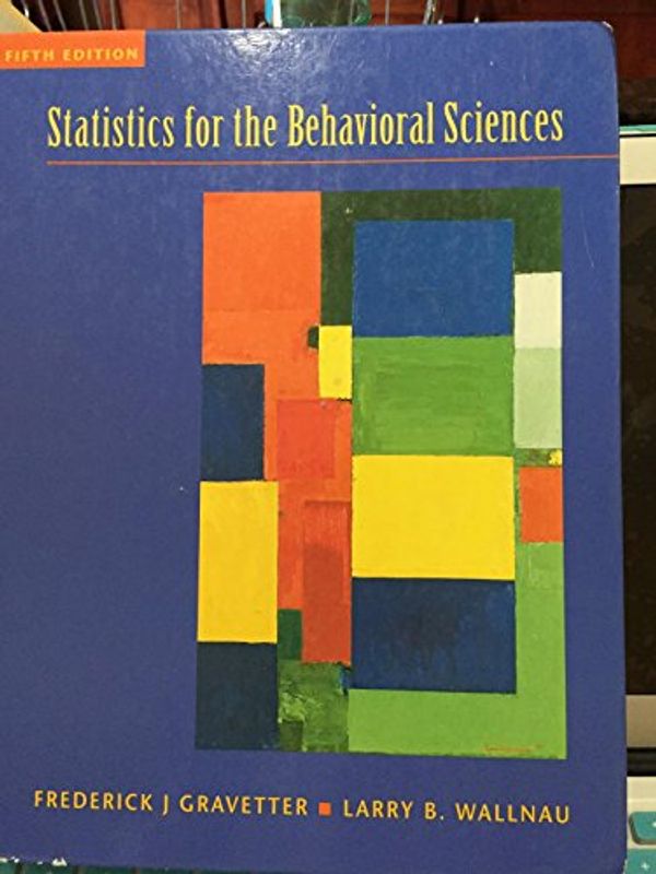 Cover Art for 9780534744663, Statistics for the Behavioral Sciences by Frederick J Gravetter