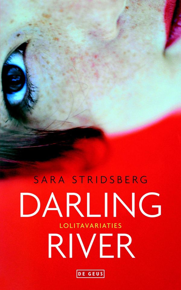 Cover Art for 9789044532968, Darling river by Janny Middelbeek-Oortgiesen, Sara Stridsberg