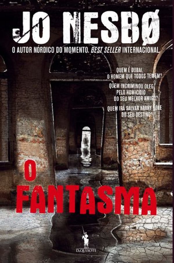 Cover Art for 9789722058278, O Fantasma (Portuguese Edition) by Jo Nesbø