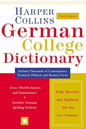 Cover Art for 9780060515324, HarperCollins German College Dictionary 3rd Edition by HarperCollins Publishers