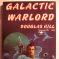 Cover Art for 9780689707650, Galactic Warlord by Douglas Arthur Hill