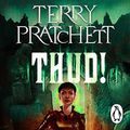 Cover Art for B09M8VZLP7, Thud!: (Discworld Novel 34) by Terry Pratchett