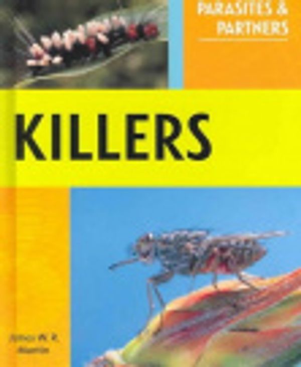 Cover Art for 9780739869901, Killers (Parasites and Partners) by James W. r. Martin